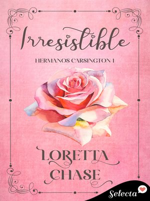 cover image of Irresistible (Hermanos Carsington 1)
